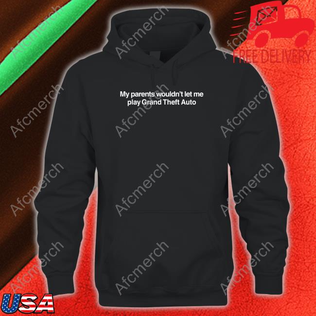 Shitheadsteve My Parents Wouldn't Let Me Play Grand Theft Auto Crewneck Sweatshirt