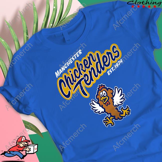 Official Fisher Cats Store Manchester Chicken Tenders Est 1974 Shirt Lucy Burdge