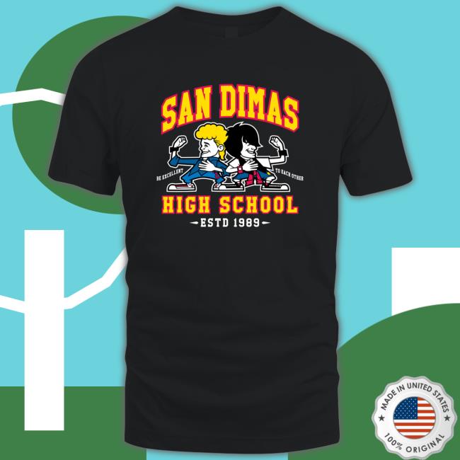 San Dimas High School Bill And Ted’s TShirts