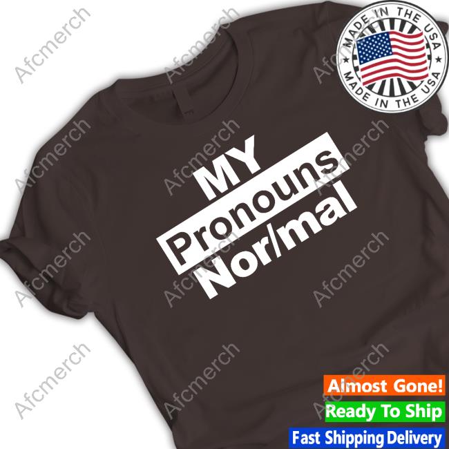 My Pronouns Nor/Mal Hoodie