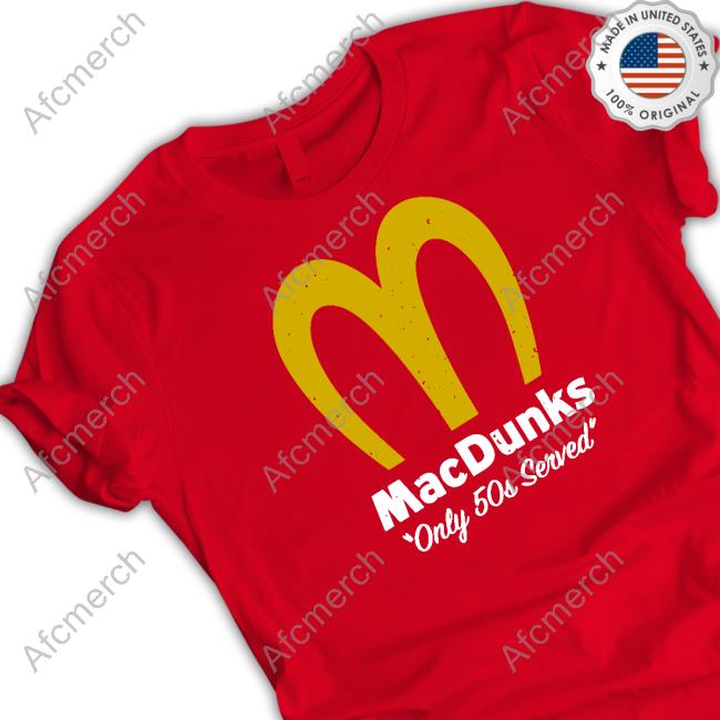 Breakingt Macdunks Only 50S Served Sweatshirt