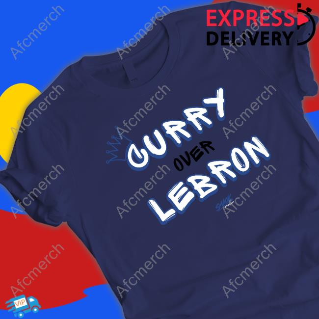 Smack Apparel Curry Over Lebron Shirt