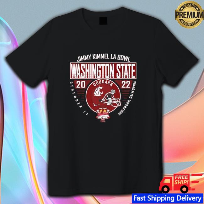 Official 2022 Jimmy Kimmel LA Bowl Washington State Cougars Shirt