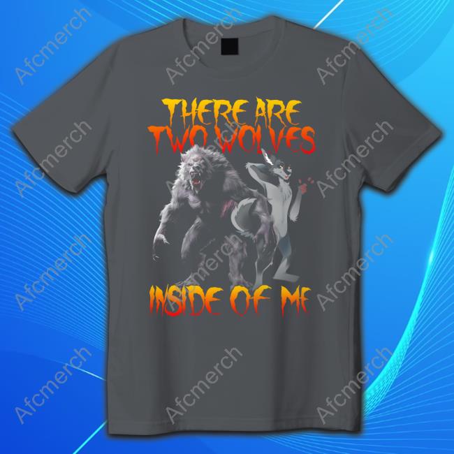 There Are Two Wolves Inside Of Me Crewneck Sweatshirt