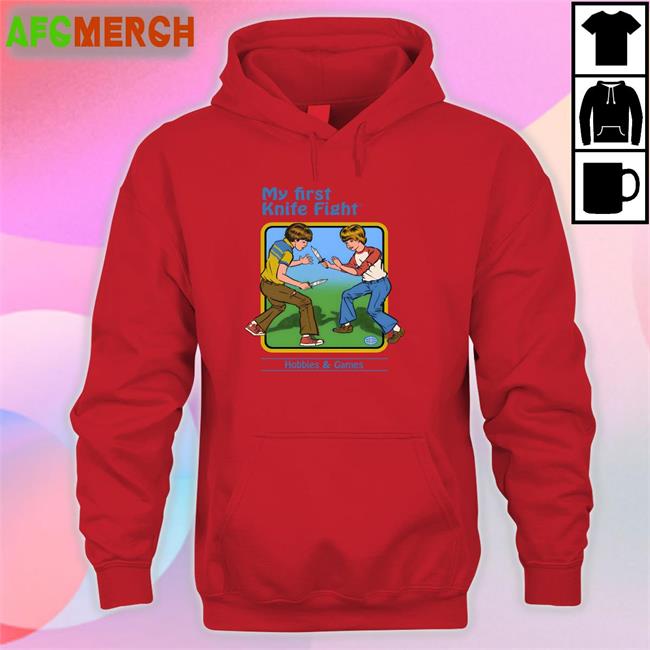My First Knife Fight Tee Steven Rhodes Merch My First Knife Fight Hobbies & Games Sweatshirt Shirts That Go Hard