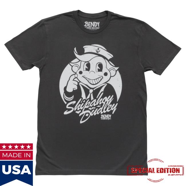 Official Bendy Shipahoy Dudley Shirt