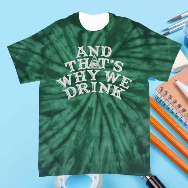 Official Kings Road Merch Store And That's Why We Drink Cryptid Logo T-Shirts (Wintergreen Dye) Atwwd Kings Road Shop