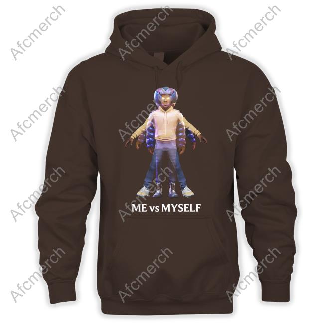 Me Vs Myself Shirt