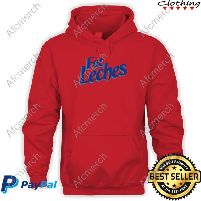 Fat Leches Shirt T-Shirt Official Fat Leches T-Shirt