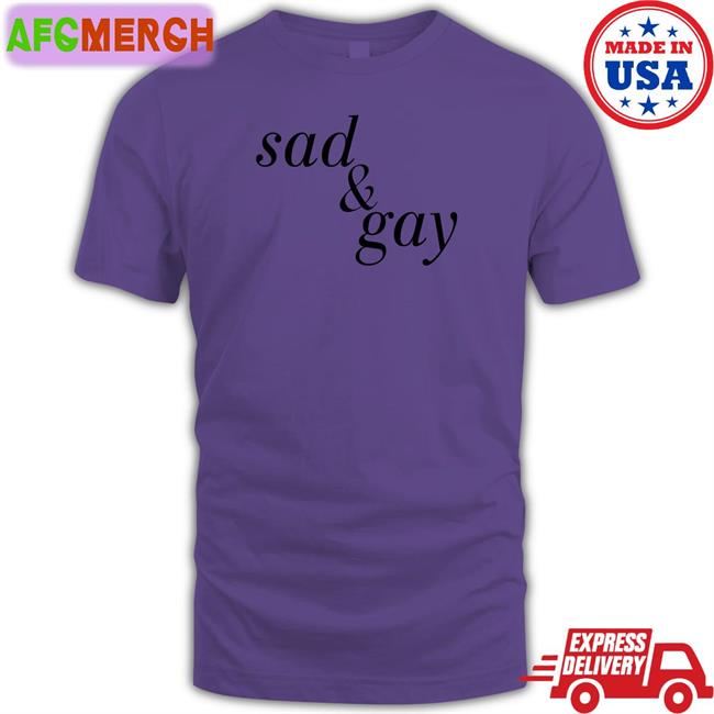 Shirts That Go Hard Sad & Gay Hat Shirtsthtgohard