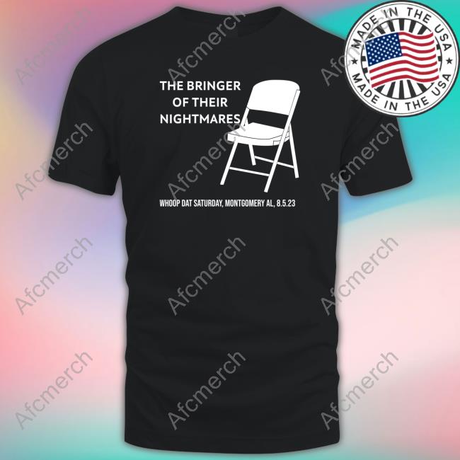 The Bringer Of Their Nightmares Tee Shirt