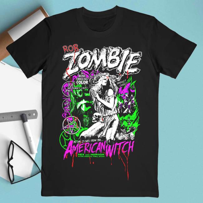Official Rob Zombie Store Shop American Witch Neon New Shirt Rob Zombie Apparel Shop RobZombie