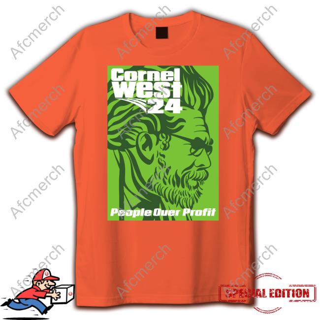 Cornelwest2024 People Over Profit Tee Shirt
