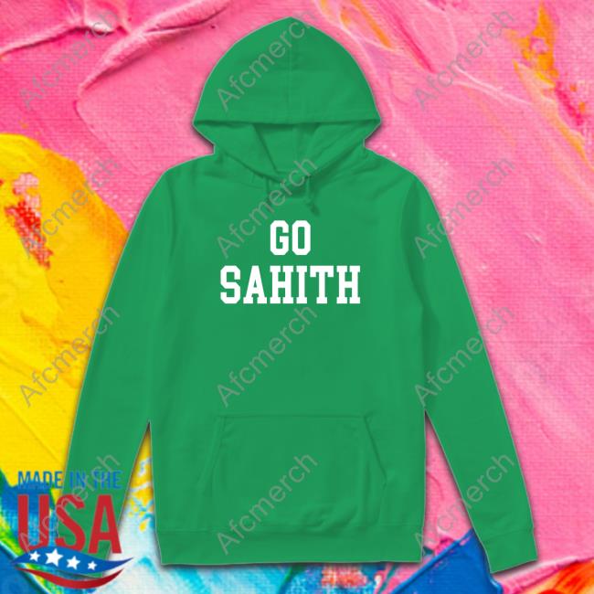 Go Sahith Tee Shirt