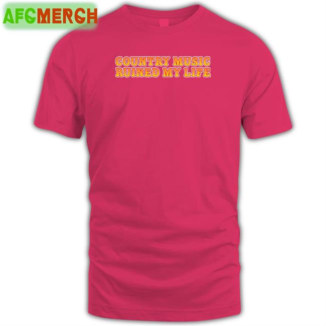 Shitheadsteve Country Music Ruined My Life Shirt