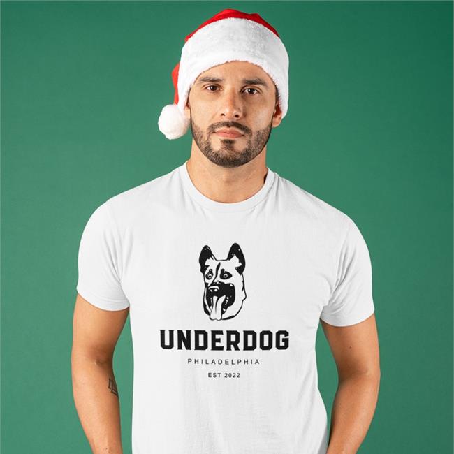 Underdog Philadelphia Est 2022 Shirts Jason Kelce Underdog Philadelphia Est 2022 T Shirt John Clark