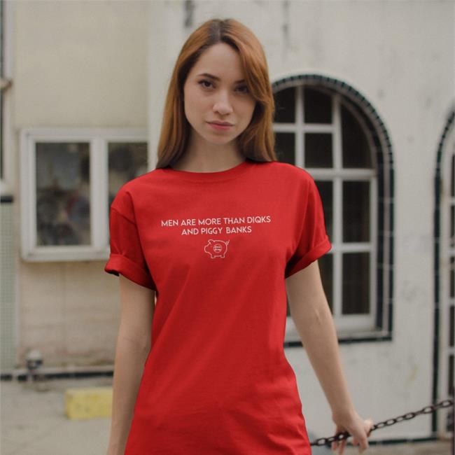 Men Are More Than Diqks And Piggy Banks Tee Shirt Men Are More Than Diqks And Piggy Banks Tee