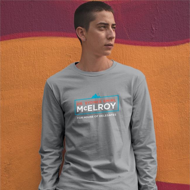 Dr Sydnee Smirl Mcelroy For House Of Delegates Hoodie Mcelroy For Wv
