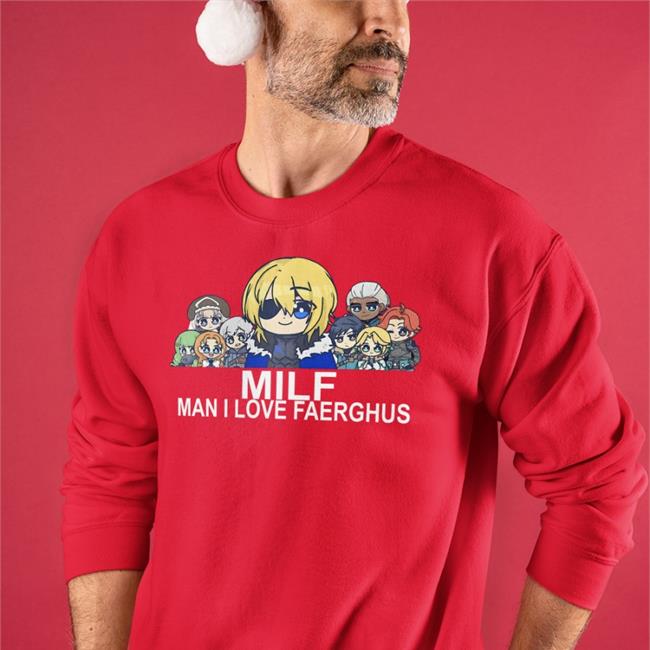 Etsy Merch Commission Catch Up Millf Man I Love Faerghus Long Sleeve Tee
