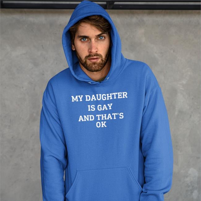 Shirts That Go Hard My Daughter Is Gay And That's Ok T Shirt Red