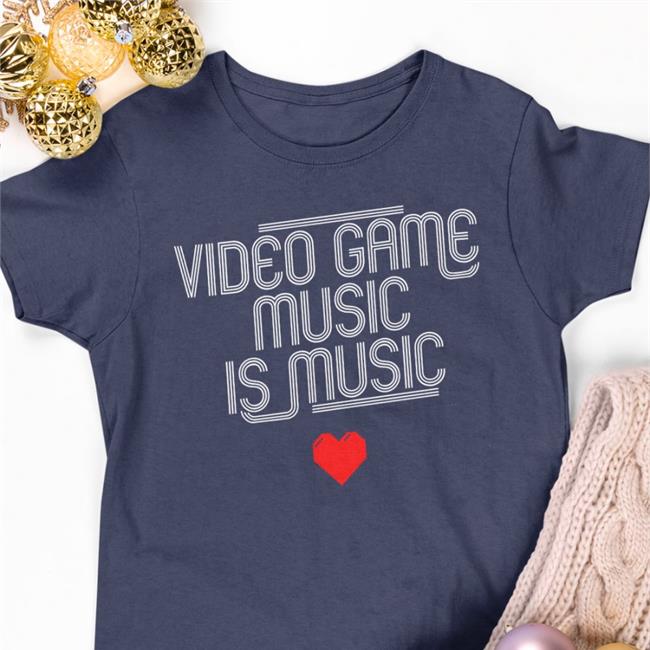 Hello Merch Video Game Music Is Music TShirts