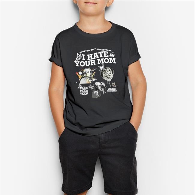 The Hard Times I Hate Your Mom Classic Tee Shirt REALpunknews