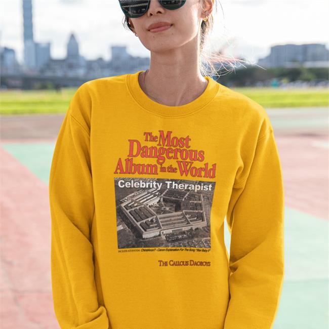 Thick Lizzy The Most Dangerous Album In The World Celebrity Therapist Shirts The Callous Daoboys
