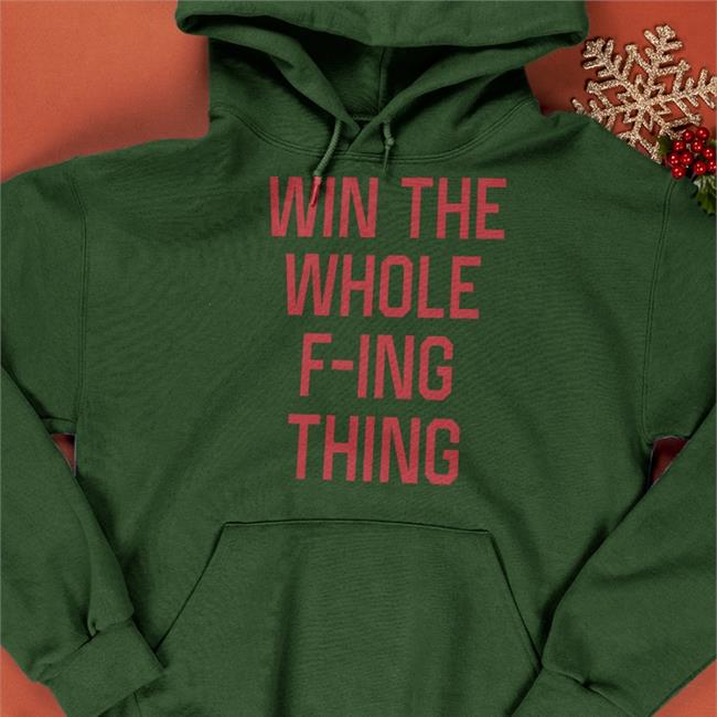 Homage Shop Win The Whole F-Ing Thing T Shirt Craig Fountain
