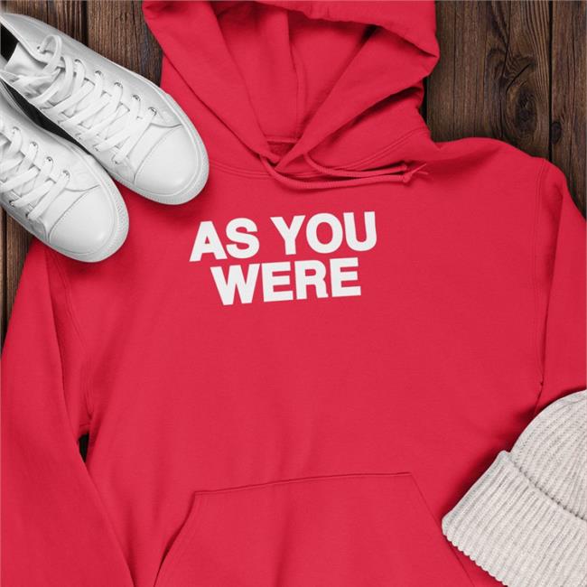 As You Were Tee Shirt
