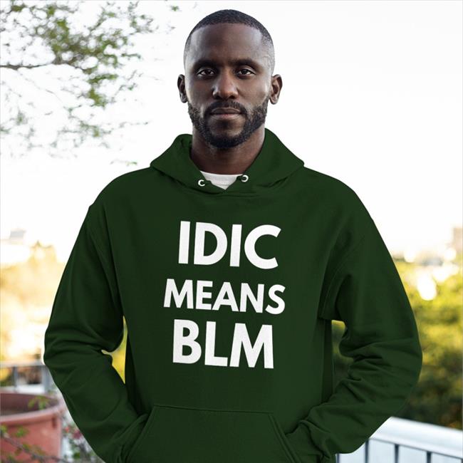 Heather Rae Barker Idic Means Blm Hoodie Thad Tyranicus