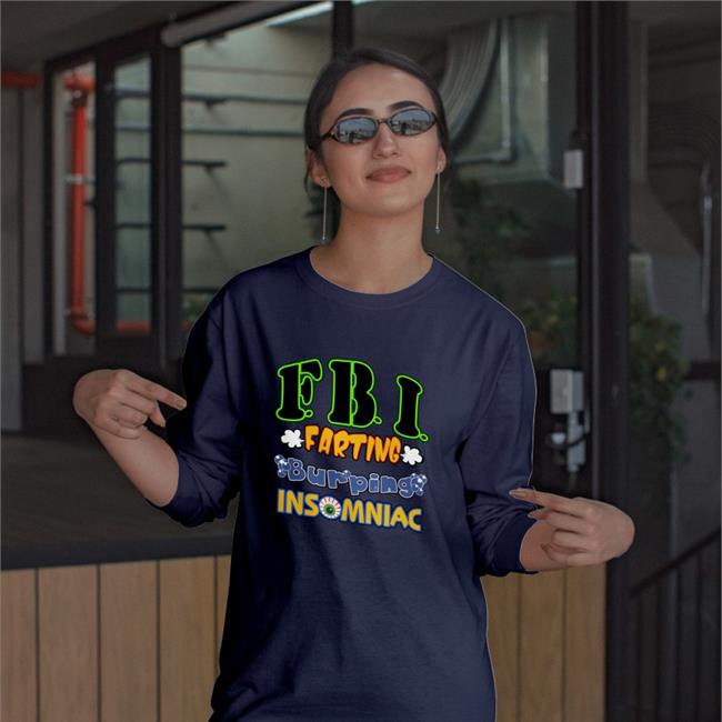 Fbi Farting Burping Insomniac Shirts Shirtsthtgohard