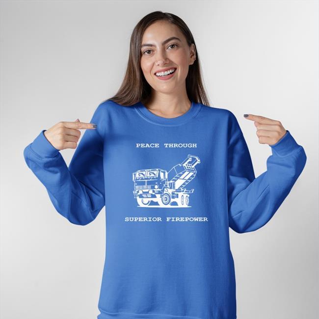 Duoble Dog On Truck Peace Through Superior Firepower Tee Pol Woj