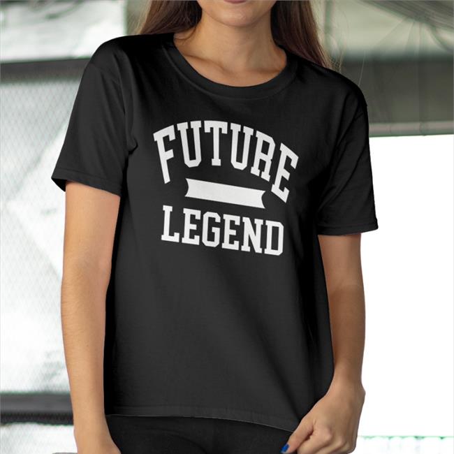 Future Legend T-Shirts