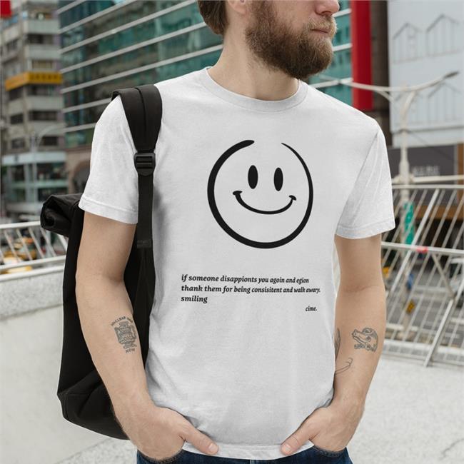 If Someone Disappionts You Agoin And Egion Tee White