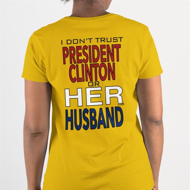 Dr Timeline I Dont' Trust President Clinton Or Her Husband Long Sleeve White Garbage Ape