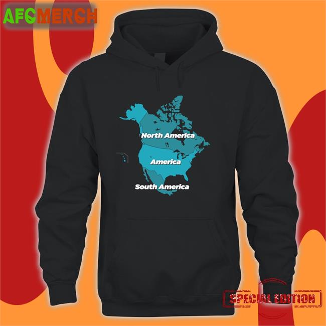 North America America South America Shirt Funny