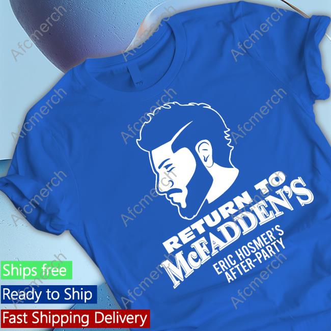 Return To Mcfadden's Eric Hosmer's After-Party Hoodie