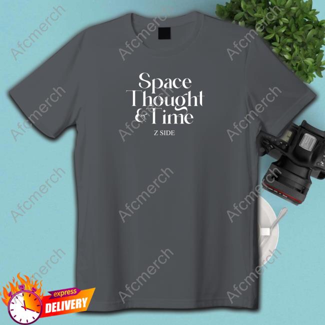 Z Side Space Thought &Time Ufo T Shirt
