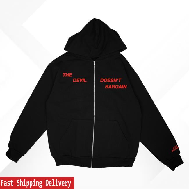 Devil Doesn't Bargain Zip-Up Hoodie