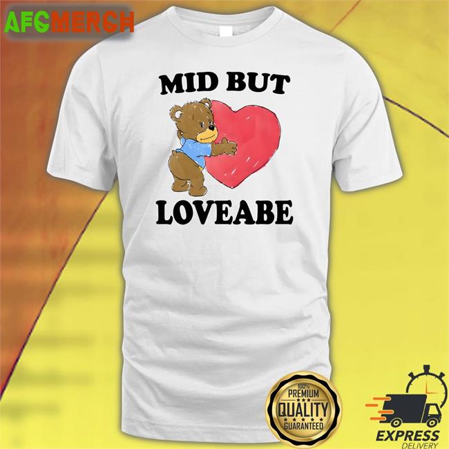 The Good Shirts Shop Mid But Loveable Long Sleeve T Shirt Shirts That Go Hard