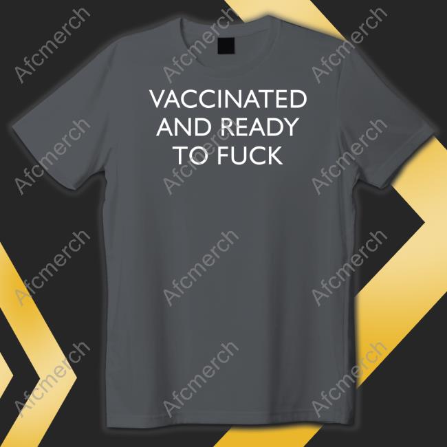 Vaccinated And Ready To Fuck Hoodie Clown World
