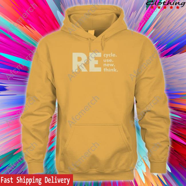 Recycle Reuse Renew Rethink Shirt Crisis Environmental Activism Long Sleeve Shirt
