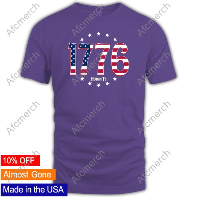 Cousin Ts Merch 1776 T Shirt