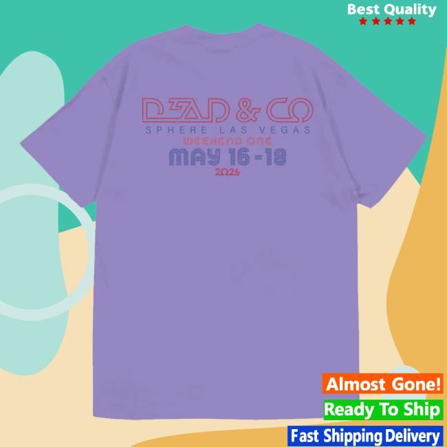 Official Dead & Company Merch Store Dead Forever At The Sphere, Weekend One Event Retro Shirt Deadandco Shop Clothing
