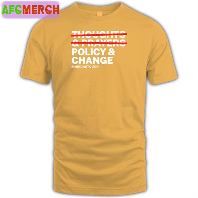 Meidastouch Merch Thoughts & Prayers Policy & Change Crewneck Sweatshirt Meidas Ceejay
