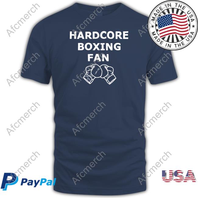 Mighty Max Merch Hardcore Boxing Fan T Shirt