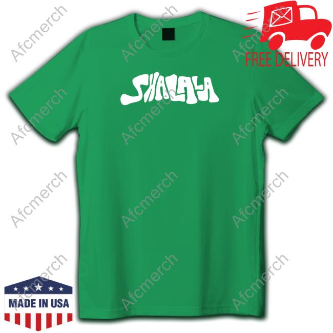 Kwangya Shalala Tee Shirt Official Shalala Hoodie