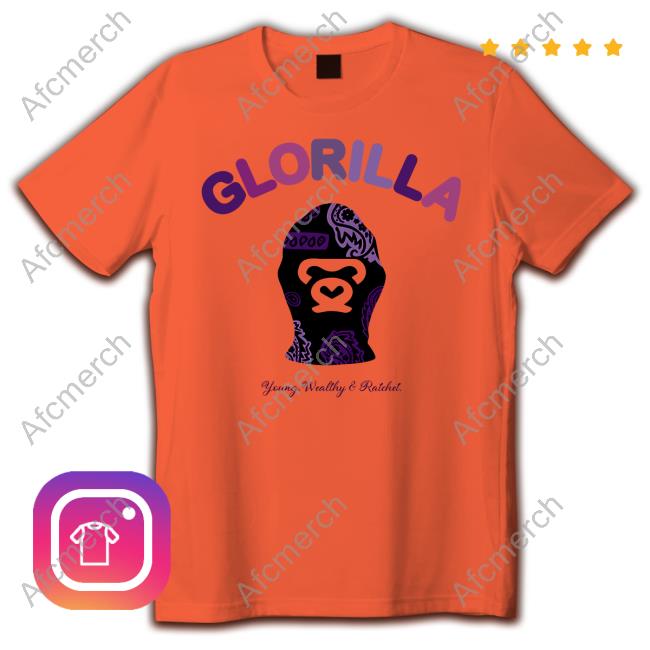 Glorilla Young Wealthy Ratchet Shirt