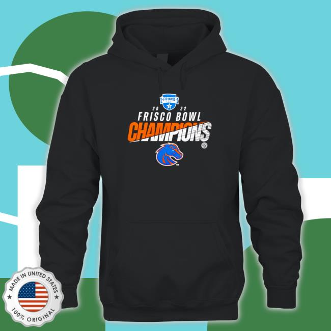 Official Awesome 2022 Frisco Bowl Boise State Broncos Champion Tee