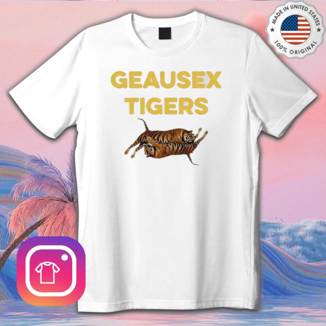 Official Geausex Tigers Tee